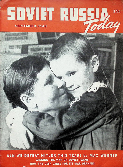 Soviet Russia Today Magazine - September 1943