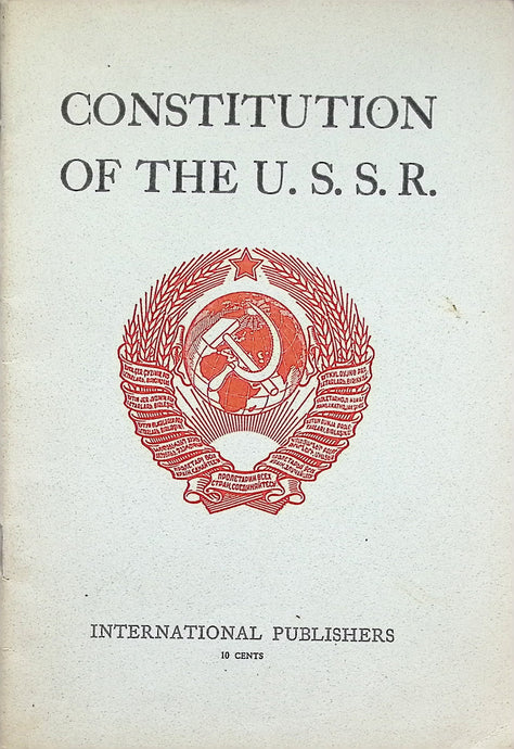 Constitution Of The USSR - December 5, 1936