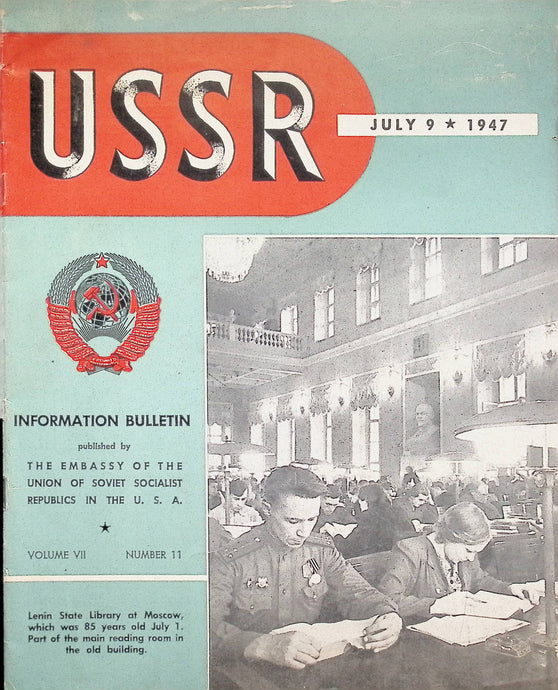 USSR Information Bulletin July 9 1947