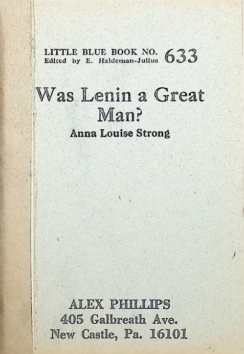 Was Lenin a Great Man? by Anna Louise Strong 1928