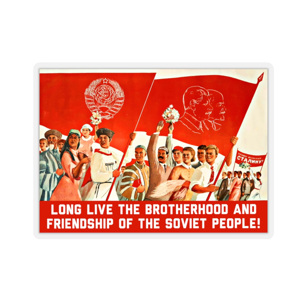 Brotherhood &Friendship Soviet Propaganda (Translated) - Sticker